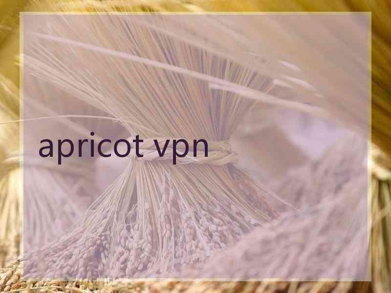 apricot vpn