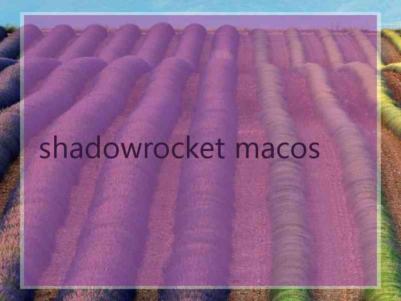 shadowrocket macos